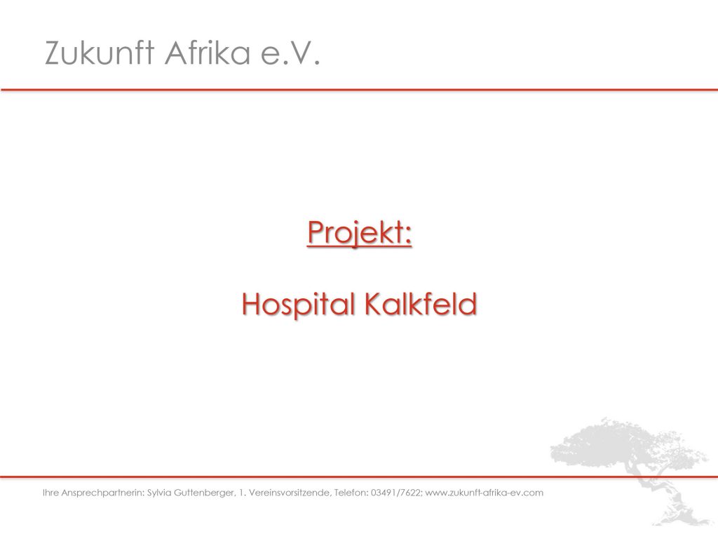 Projekt Hospital Kalkfeld - Folie 1